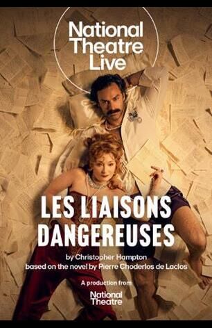 National Theatre Live: Les Liaisons Dangereuses