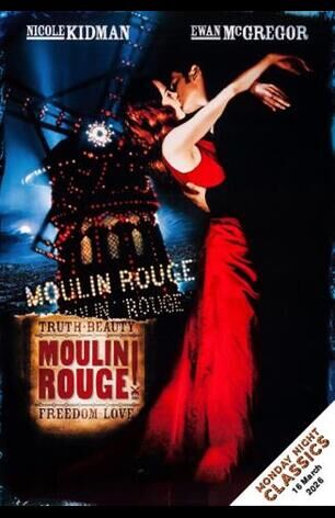 Monday Night Classic: Moulin Rouge (2001)