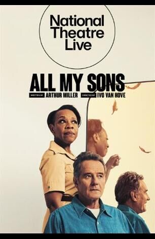 National Theatre Live: All My Sons