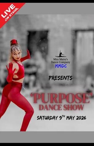 'Purpose' Dance Show
