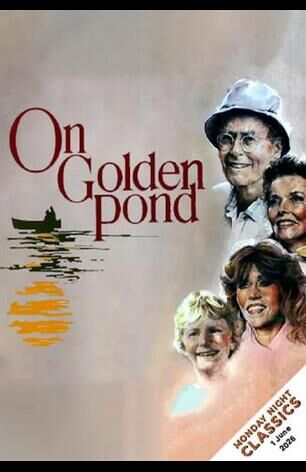 Monday Night Classic: On Golden Pond (1981)